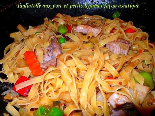 recette Tagliatelle aux porcs et petits légumes façon asiatique