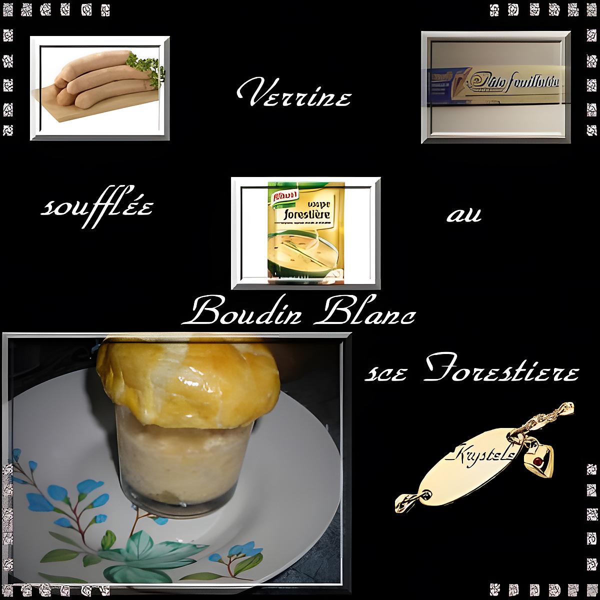 recette verrine boudin blanc et son chapeau