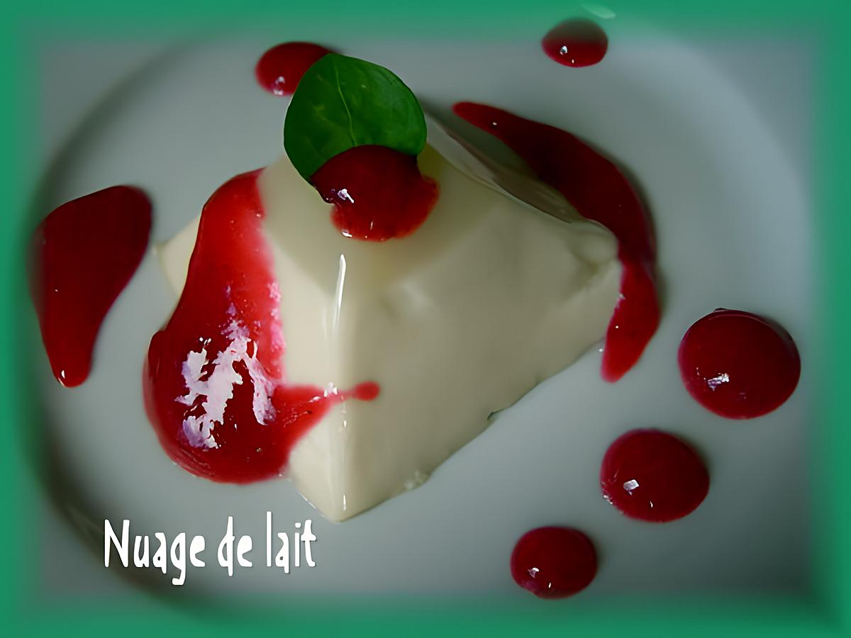 recette Panna Cotta au Basilic et coulis de Groseille