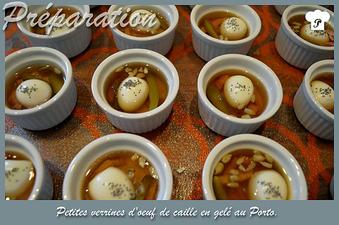 recette Petites verrines d’œuf de caille en gelé au Porto