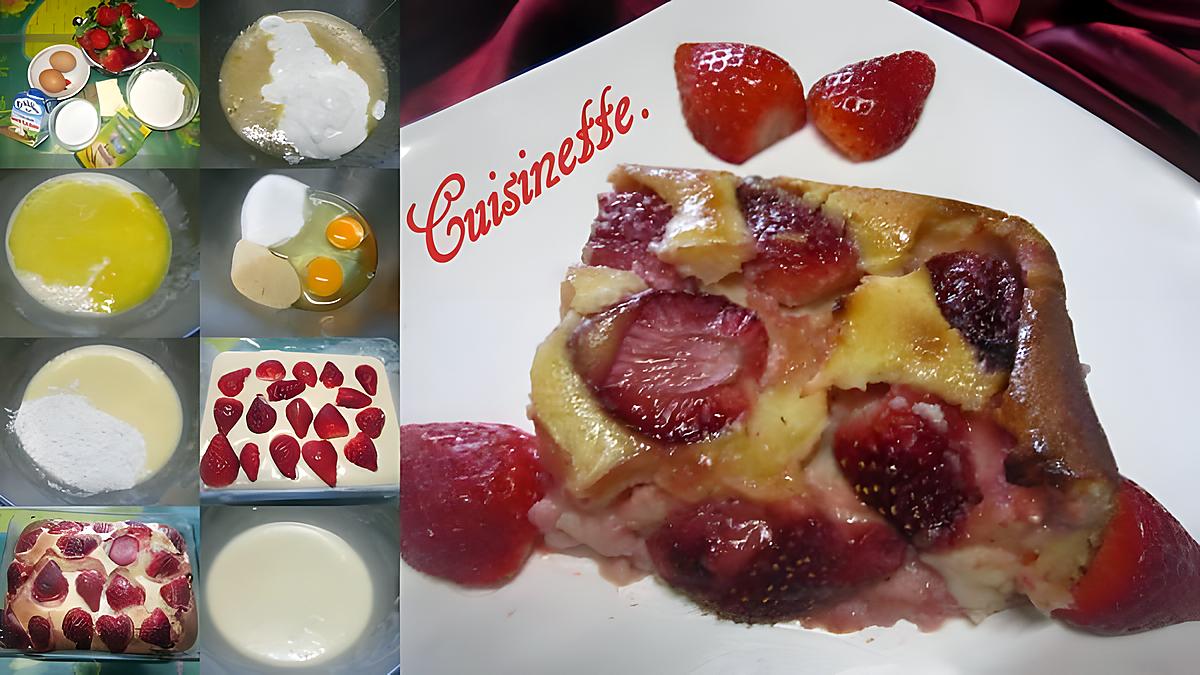 recette Clafoutis aux fraises et crème fraiche.