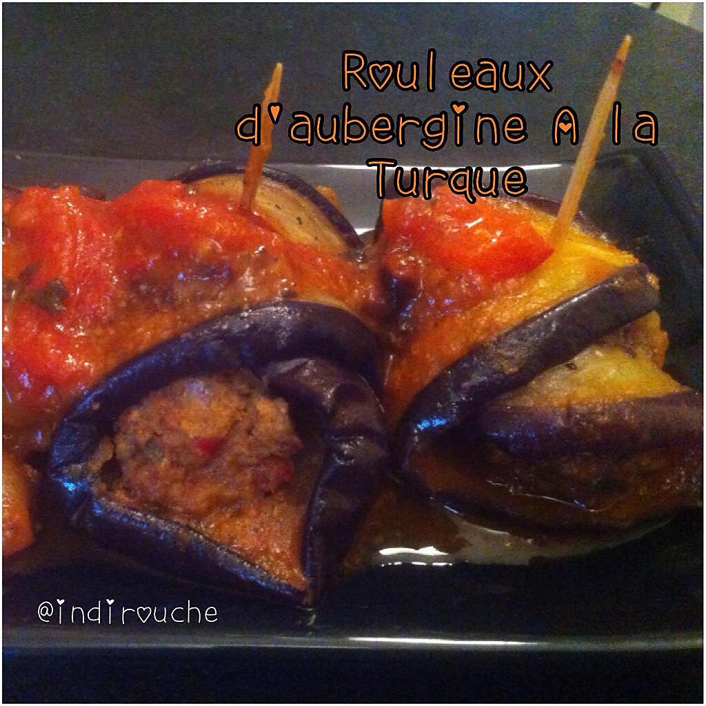 recette Rouleaux d'Aubergines au Bœuf ala Turque