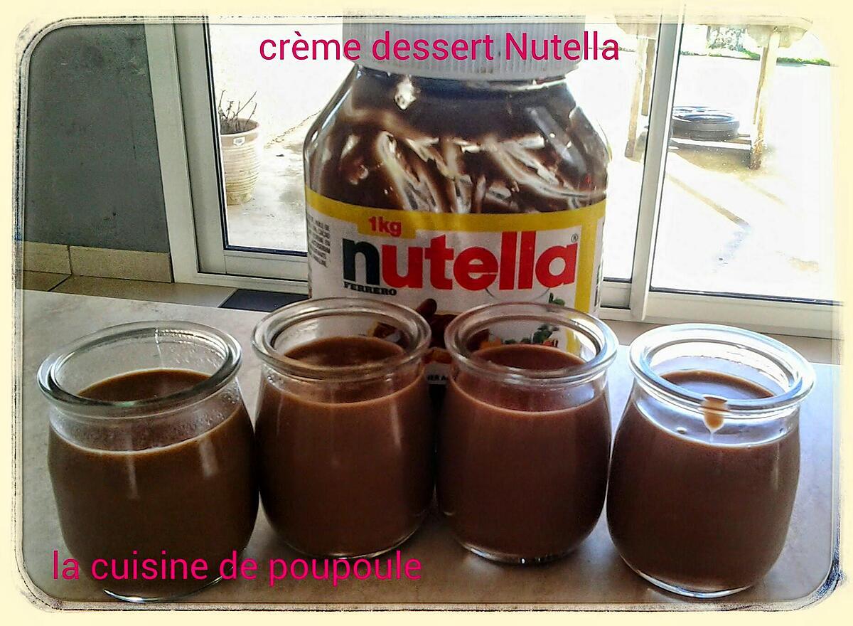 recette Crème dessert au Nutella au thermomix ou sans