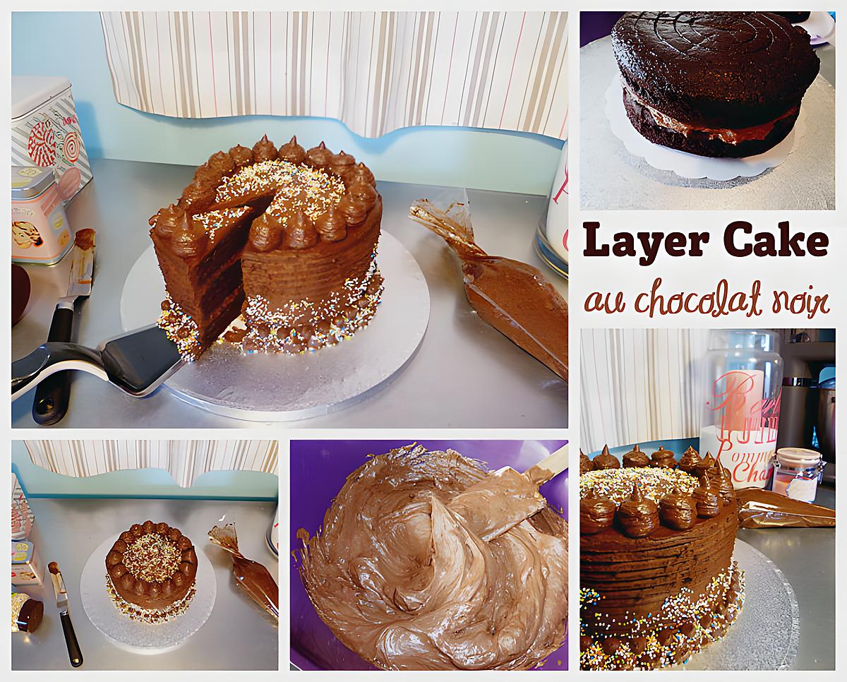 recette Layer Cake au chocolat noir