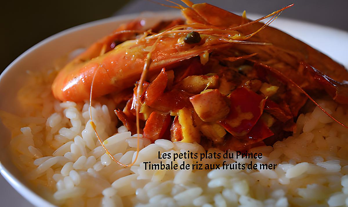 recette TIMBALE DE RIZ AUX FRUITS DE MER