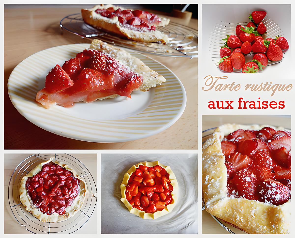 recette Tarte rustique aux fraises