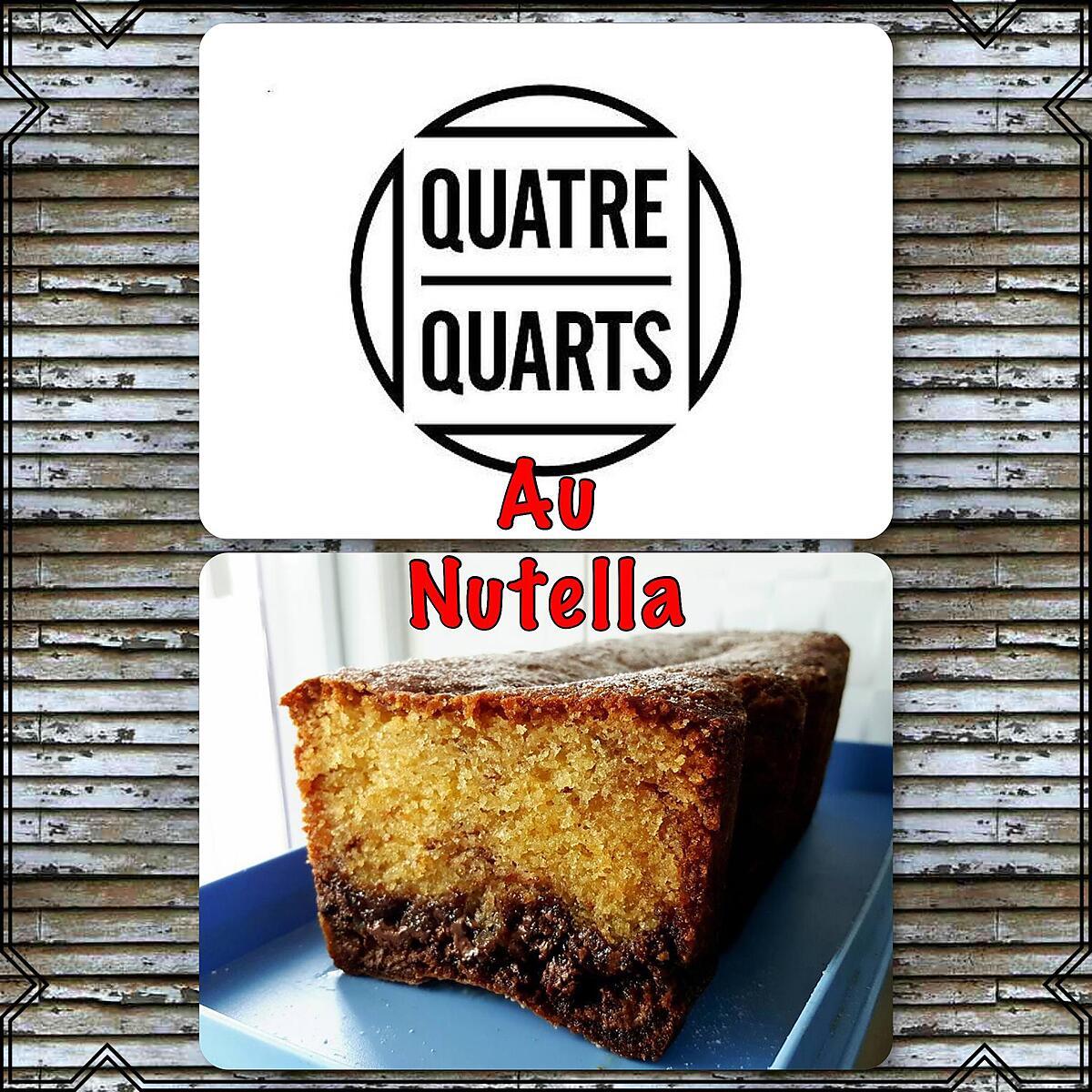 recette Quatre-quarts au nutella