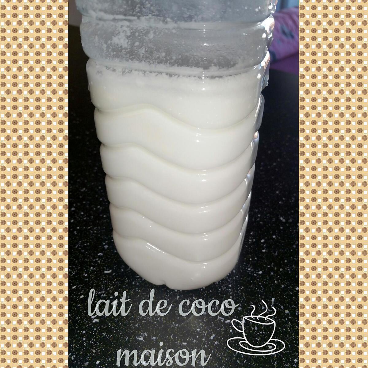 recette lait de coco maison