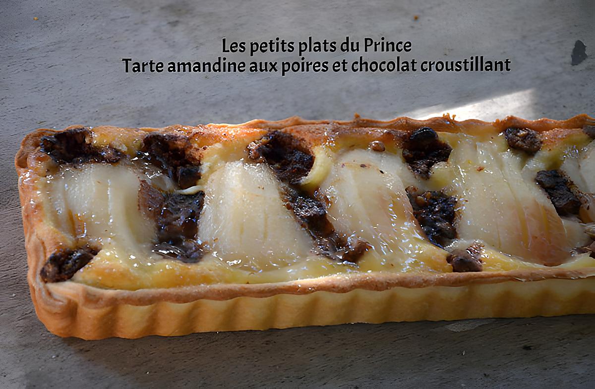 recette TARTE AMANDINE AUX POIRES ET CHOCOLAT CROUSTILLANT