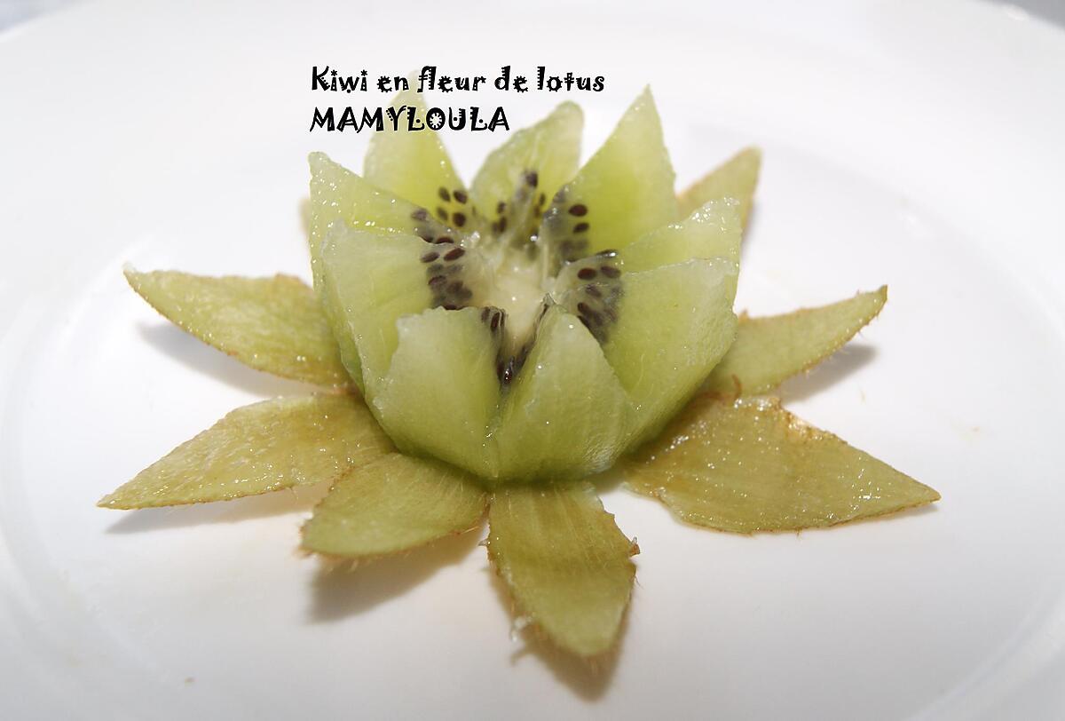 recette Kiwi en fleur de lotus