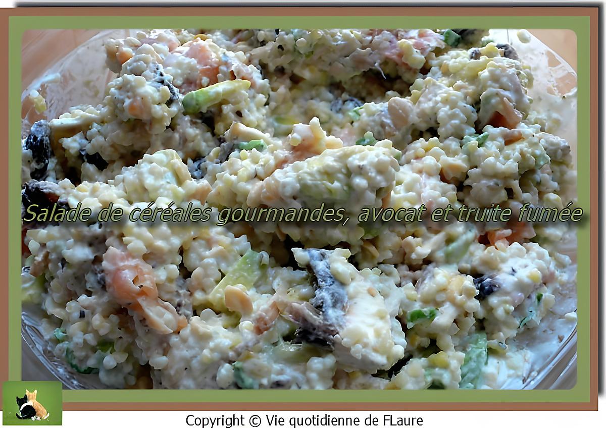 recette Salade de céréales gourmandes, avocat et truite fumée