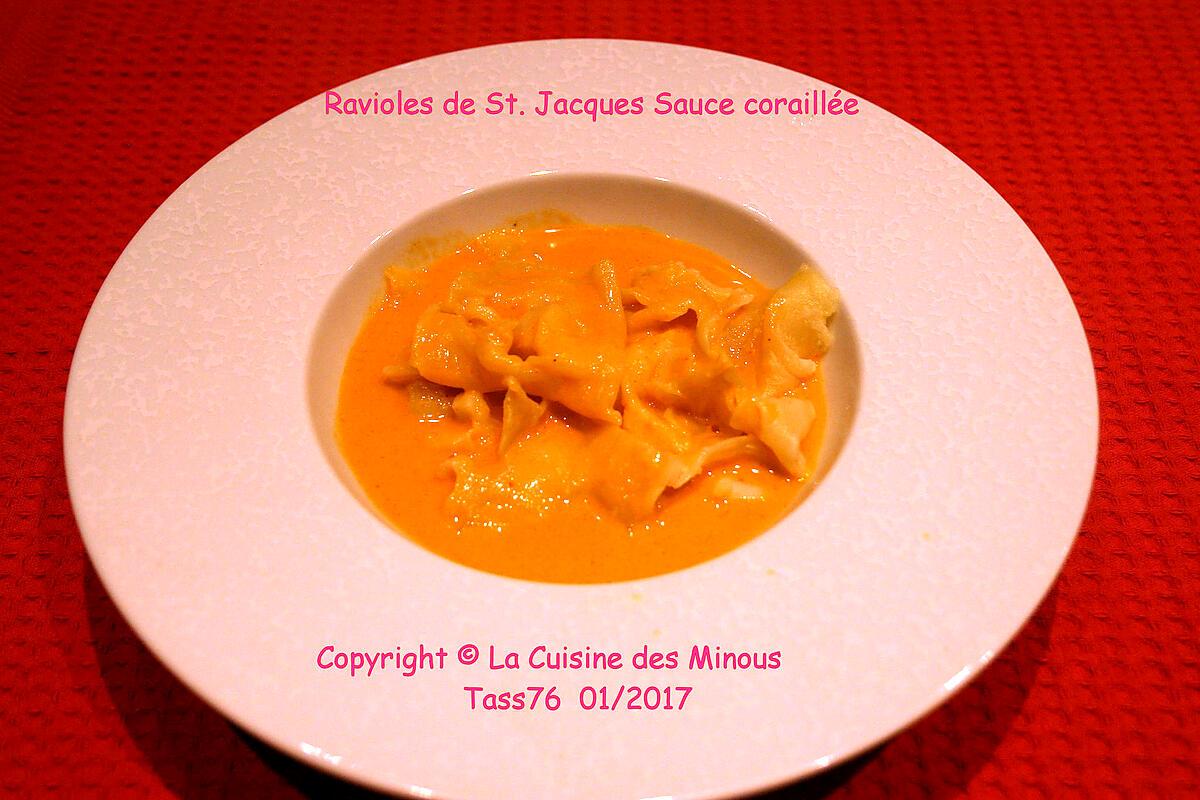 recette Ravioles de St.Jacques Sauce Coraillée