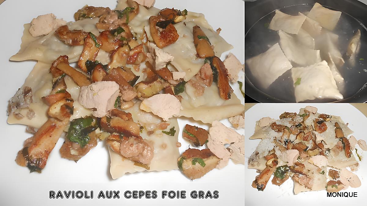 recette RAVIOLI CEPES FOIE GRAS CUISINES