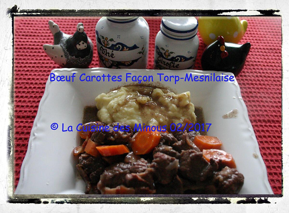 recette Bœuf Carotte Façon Torp-Menilaise