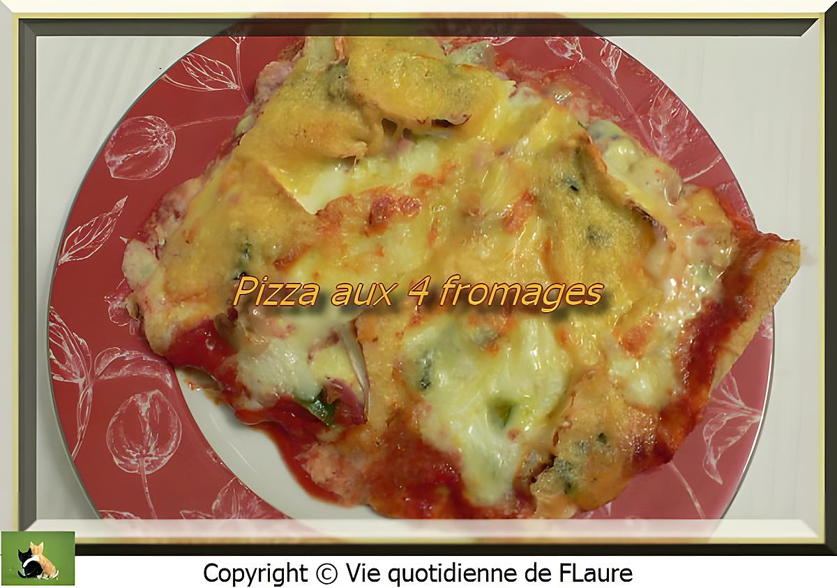 recette Pizza aux 4 fromages