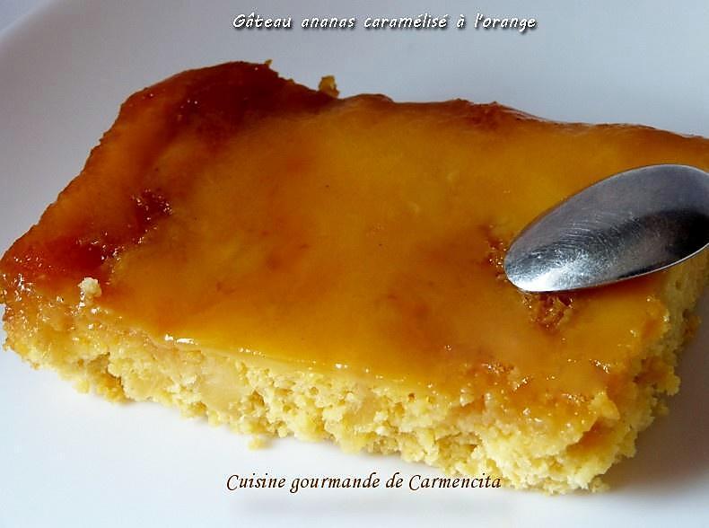 recette Gâteau à l’ananas caramélisé à l’orange