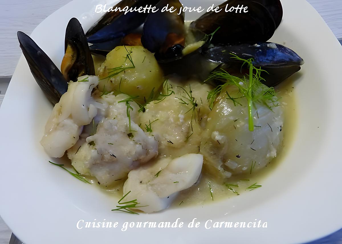 recette Blanquette de joue de lotte