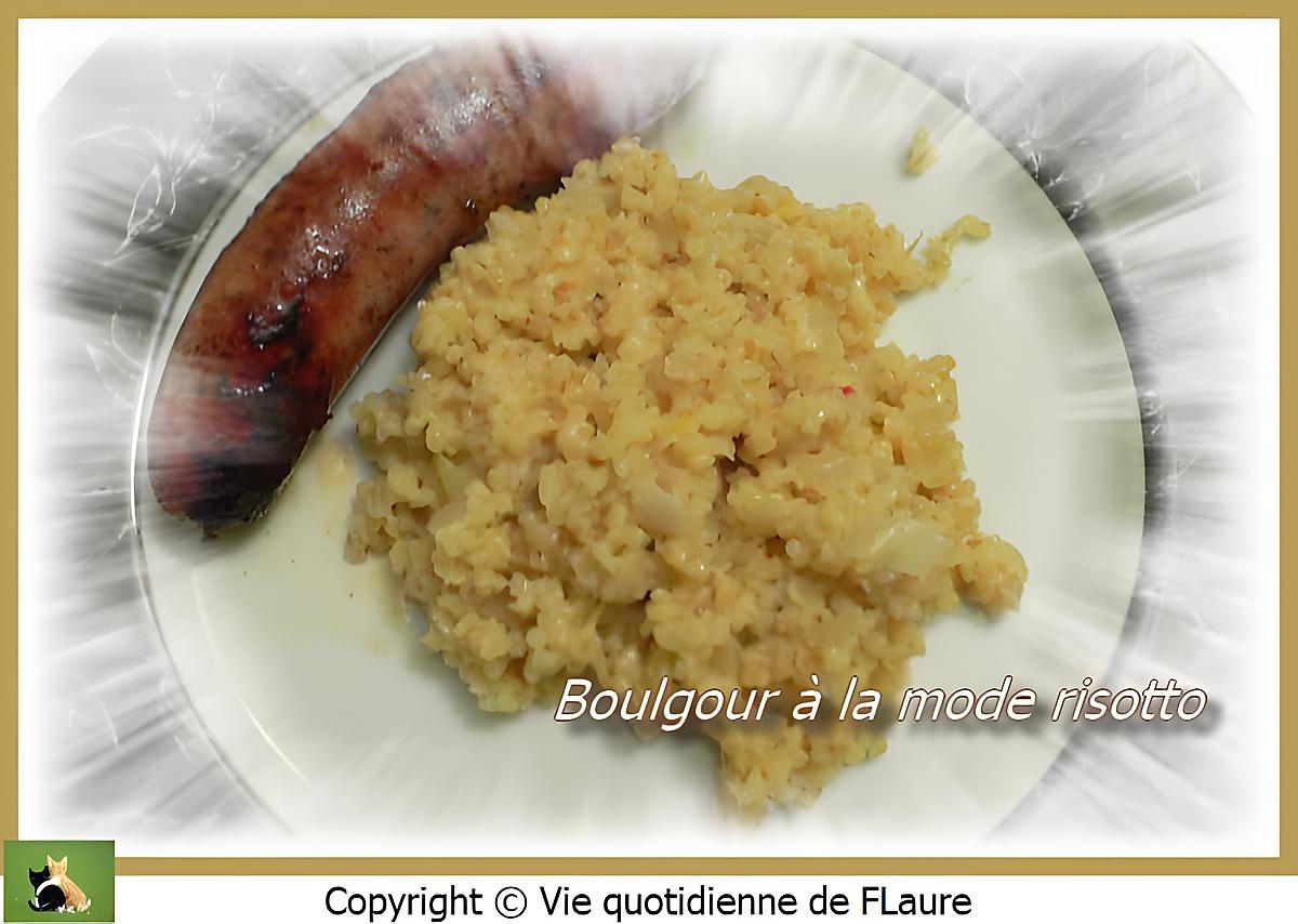 recette Boulgour à la mode risotto