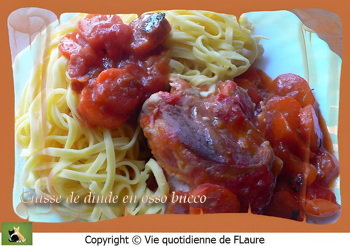 recette Cuisse de dinde en osso bucco