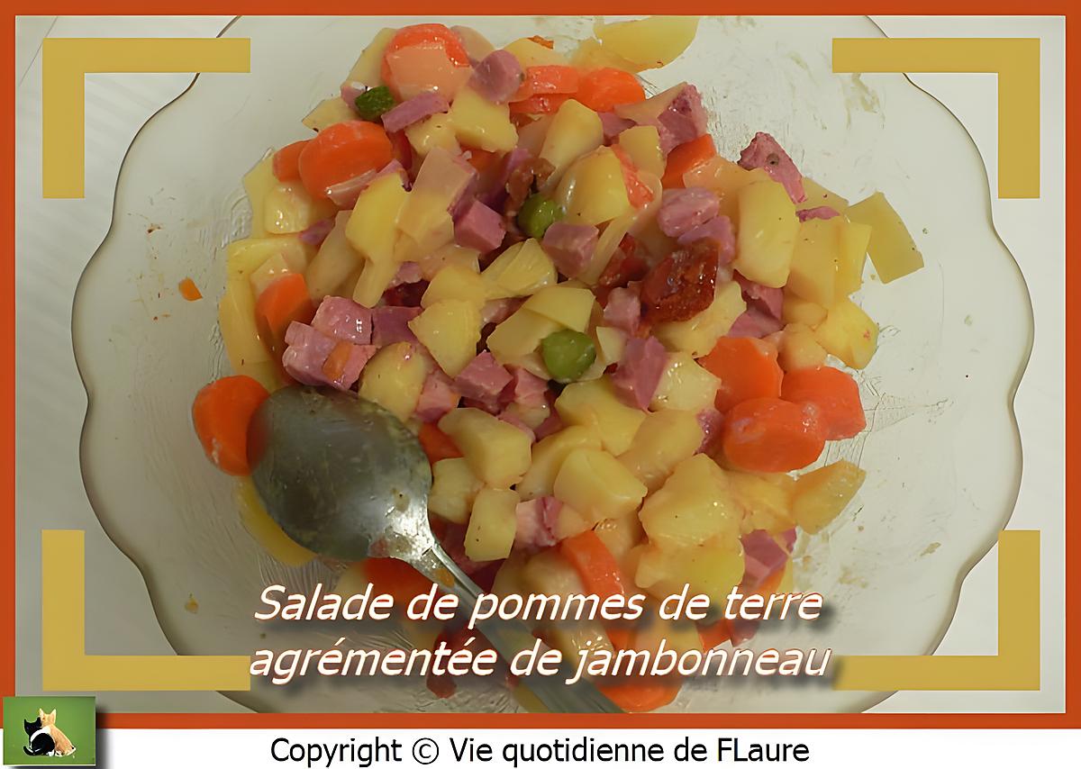 recette Salade de pommes de terre agrémentée de jambonneau