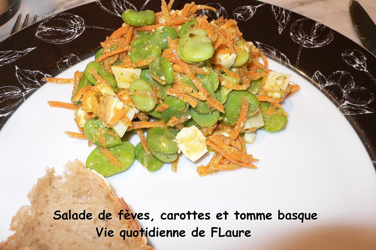 recette Salade de fèves, carotte et tomme basque