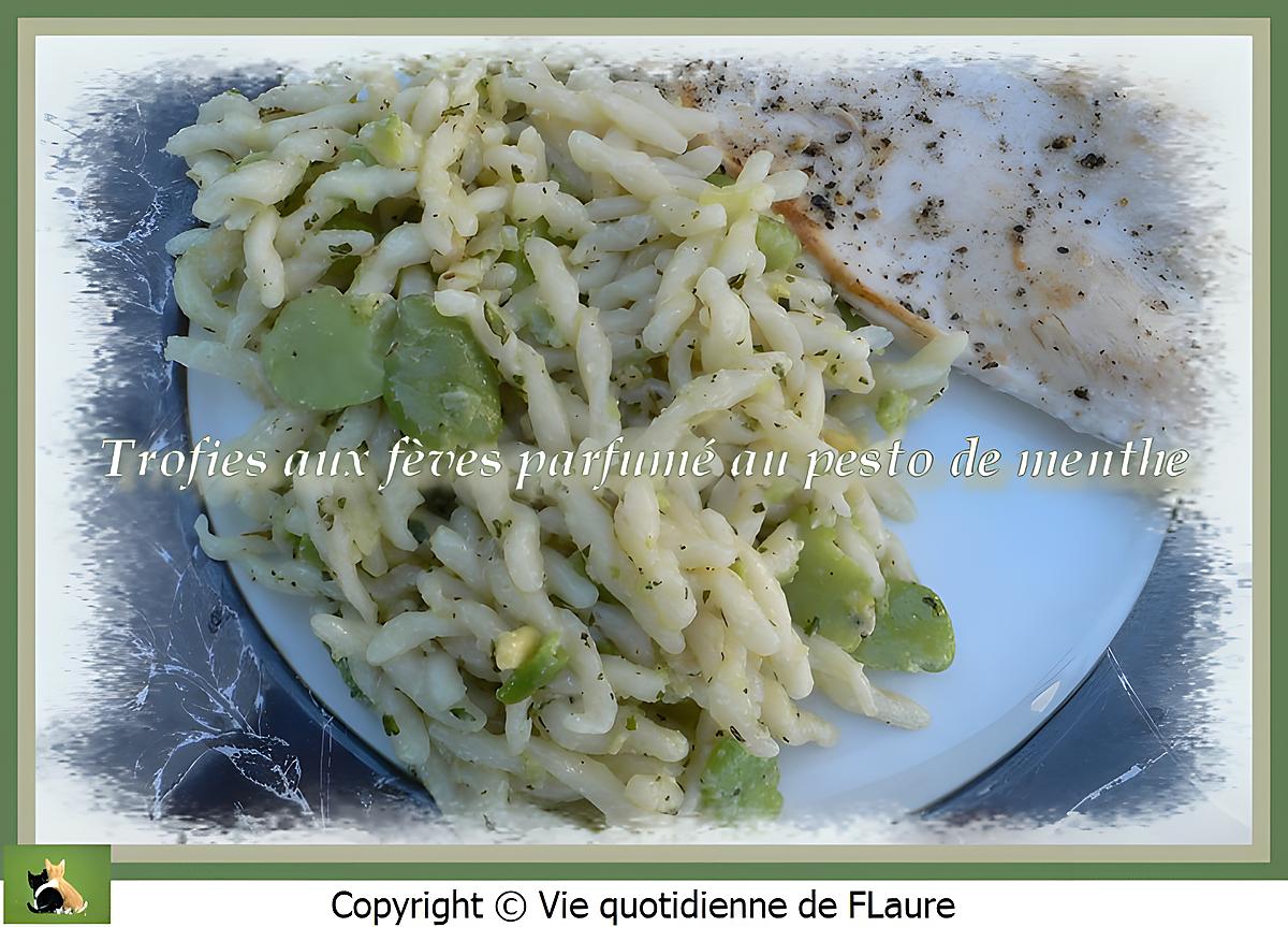 recette Trofies aux fèves parfumées au pesto de menthe