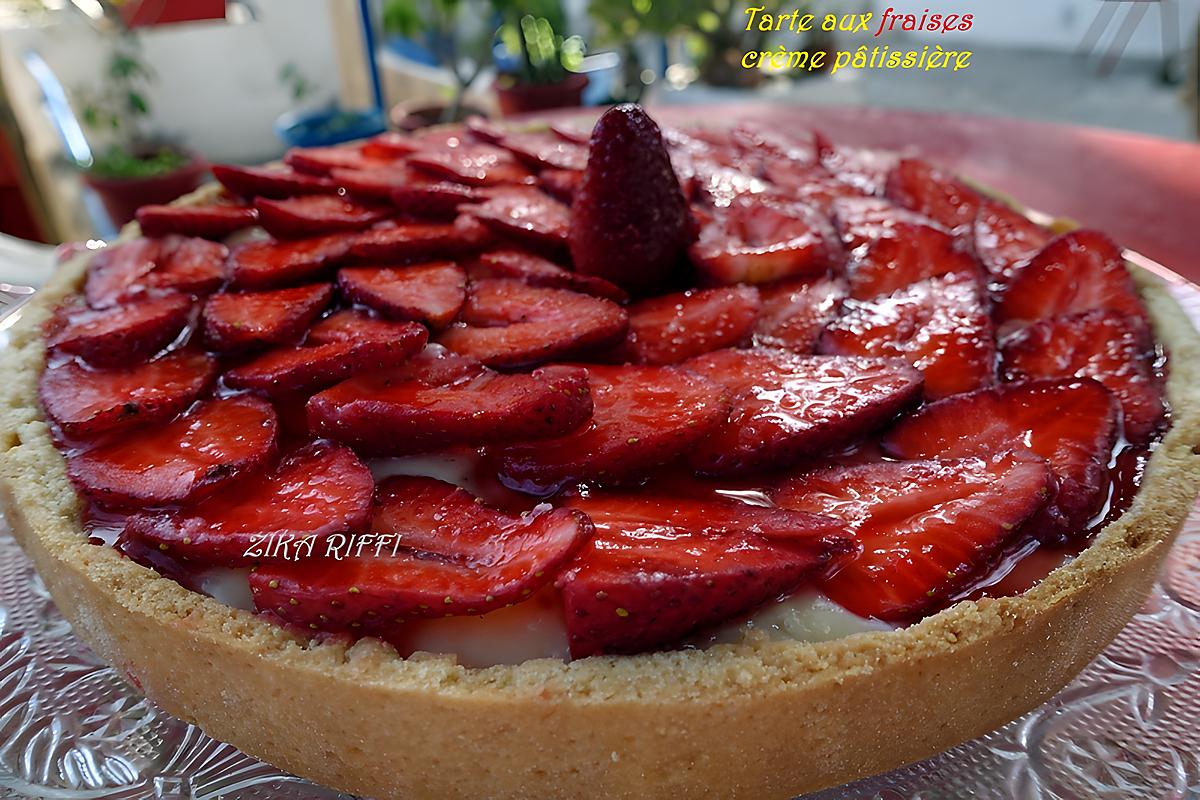 recette TARTE AUX FRAISES A LA CRÈME PÂTISSIÈRE /PÂTE SUCRÉE