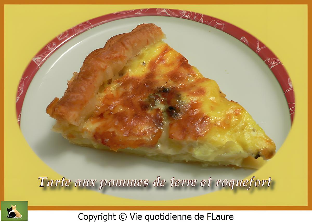 recette Tarte aux pommes de terre et roquefort