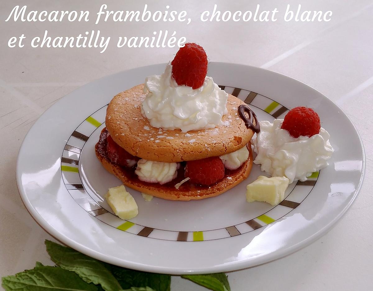 recette Macarons framboise, chantilly, chocolat blanc