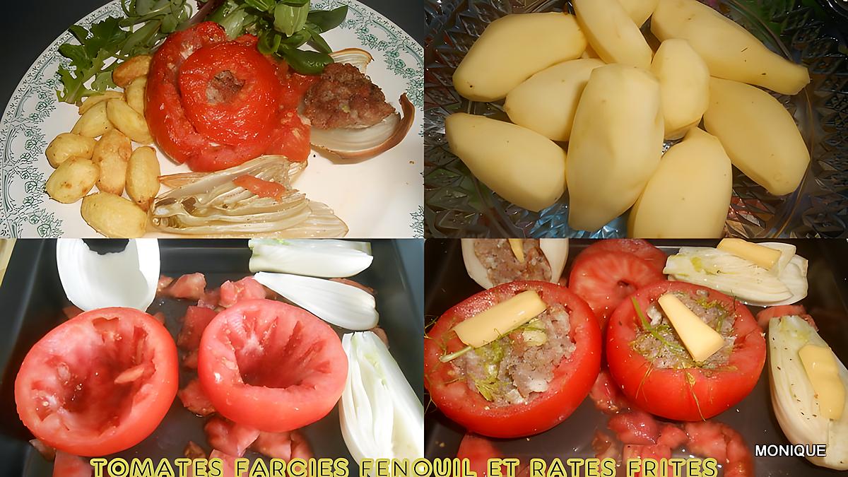 recette TOMATES FARCIES FENOUIL ET RATTES FRITES