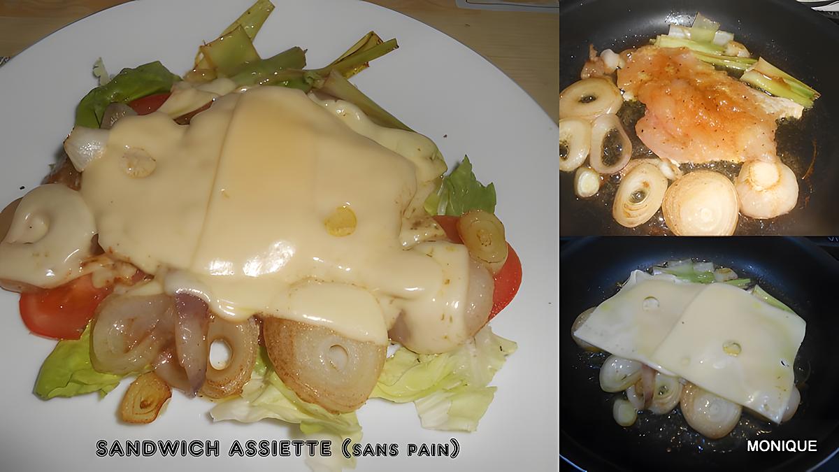 recette SANDWICH A L"ASSIETTE "SANS PAIN"