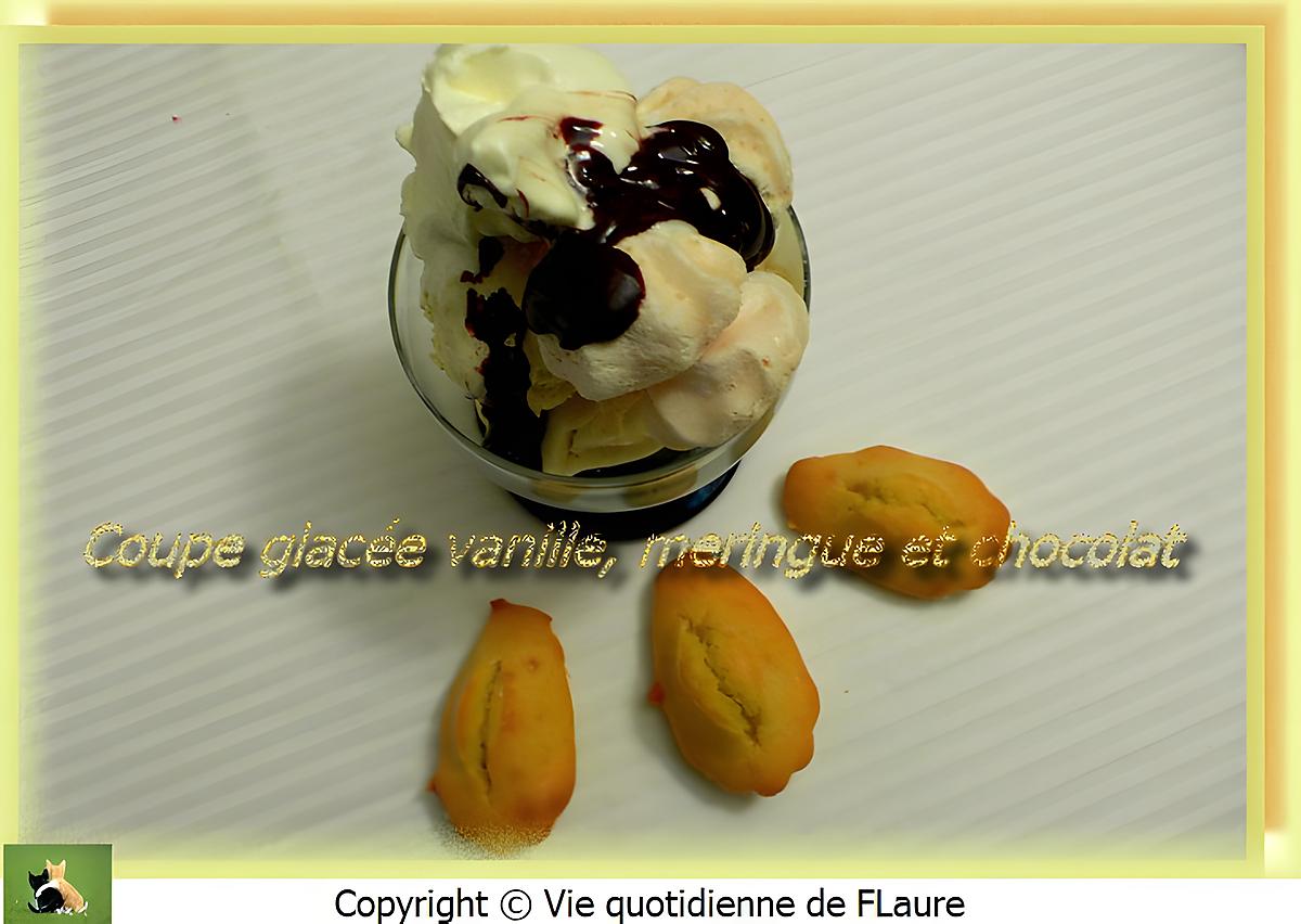 recette Coupe glacée vanille, meringue et chocolat