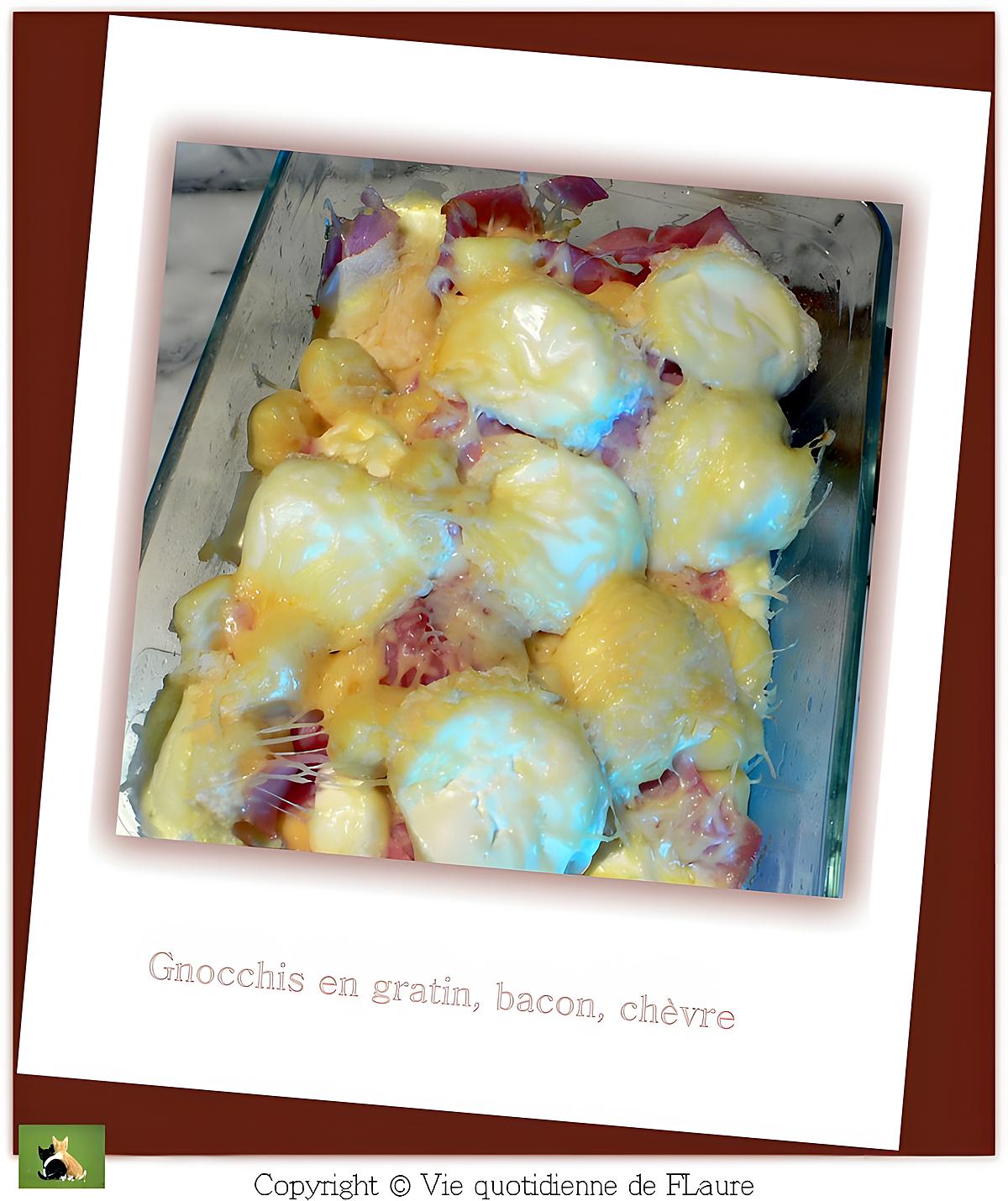 recette Gnocchis en gratin, bacon et chèvre