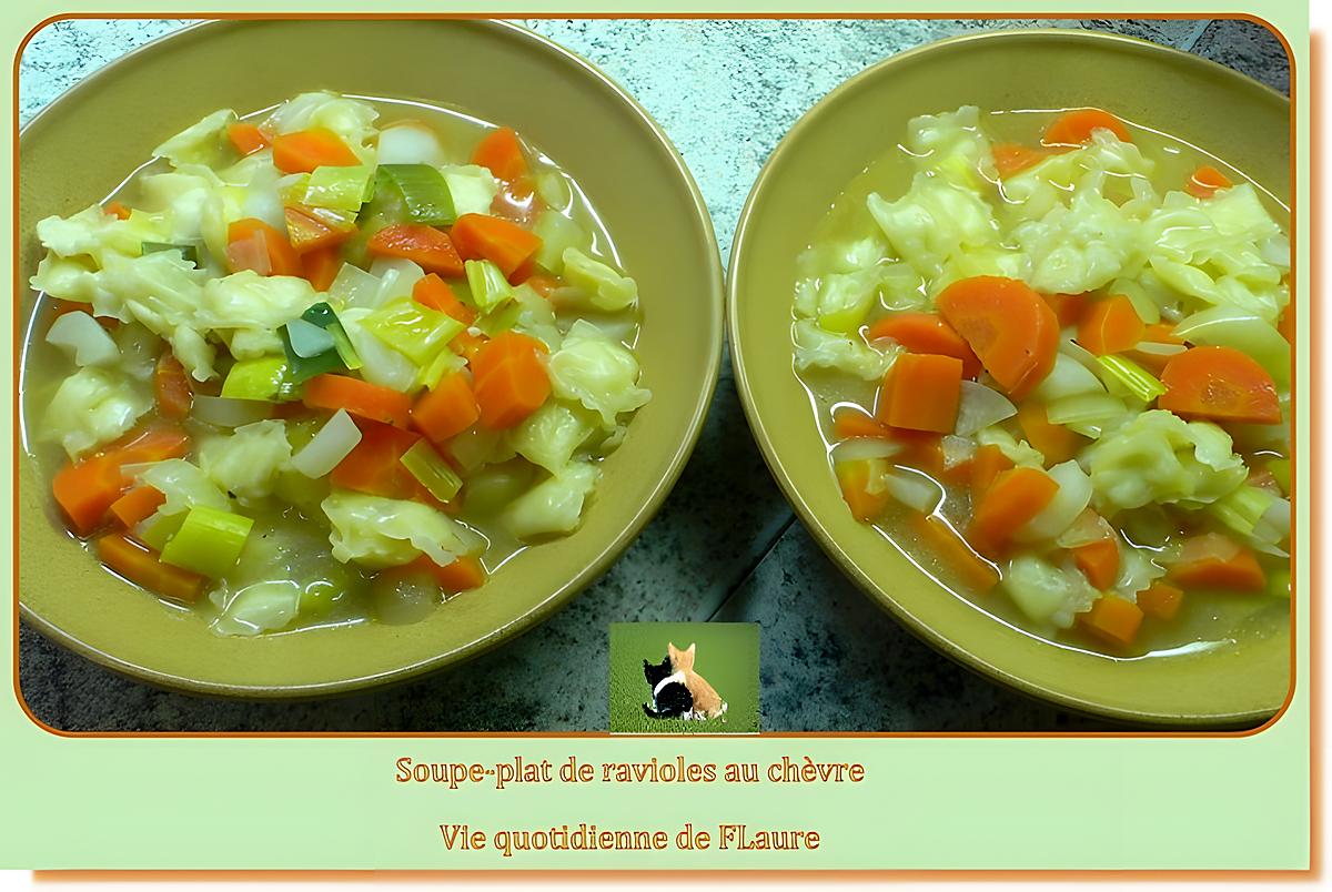 recette Soupe - plat de ravioles au chèvre