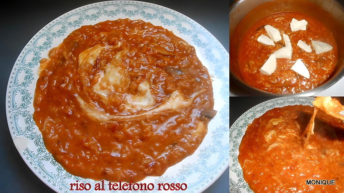 recette RISOTTO AL TELEFONO ROSSO