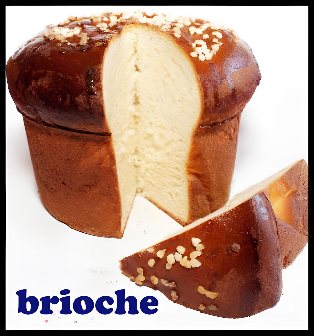 recette Brioche