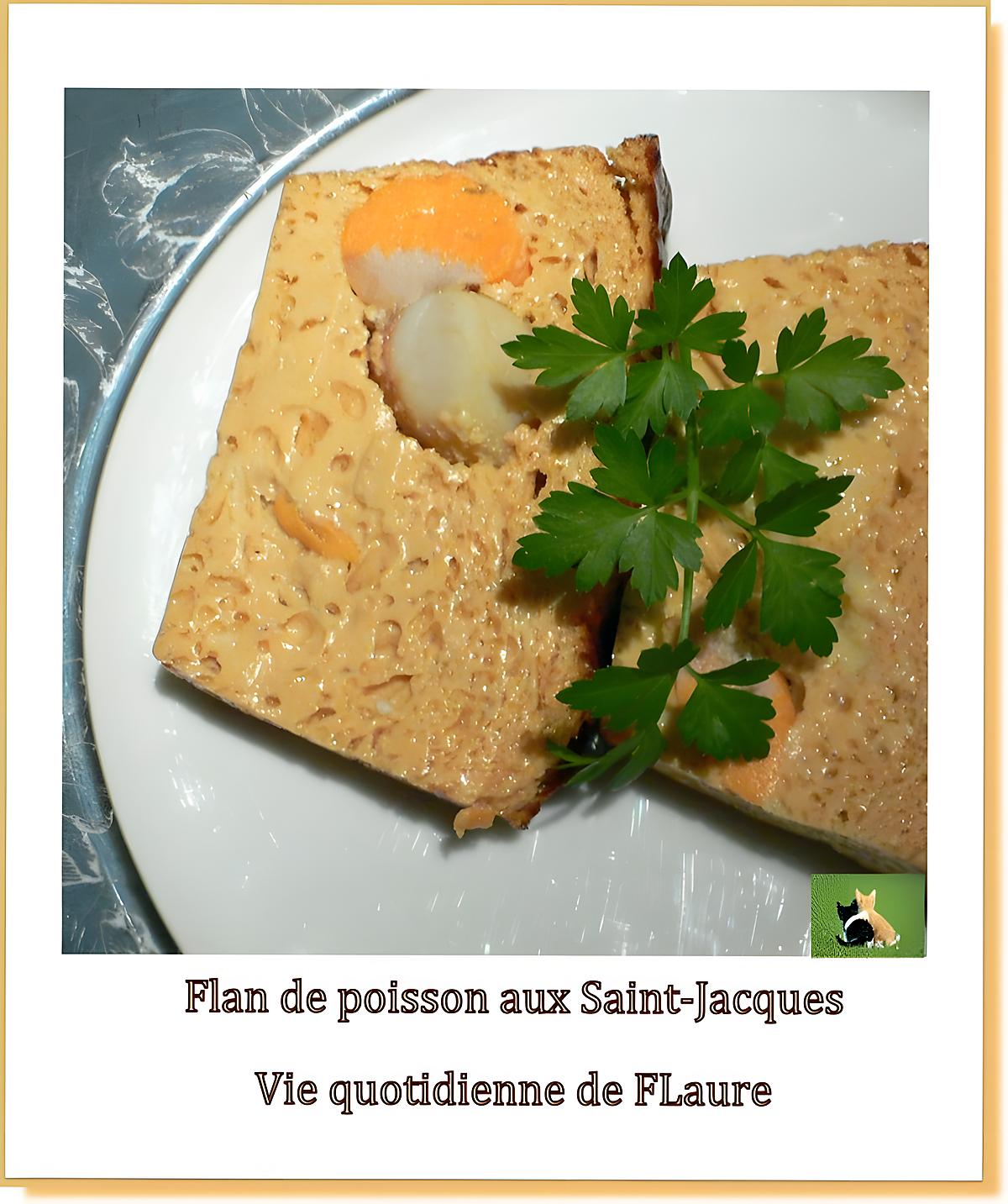 recette Flan de poisson aux Saint-Jacques