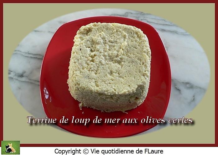 recette Terrine de loup de mer aux olives vertes