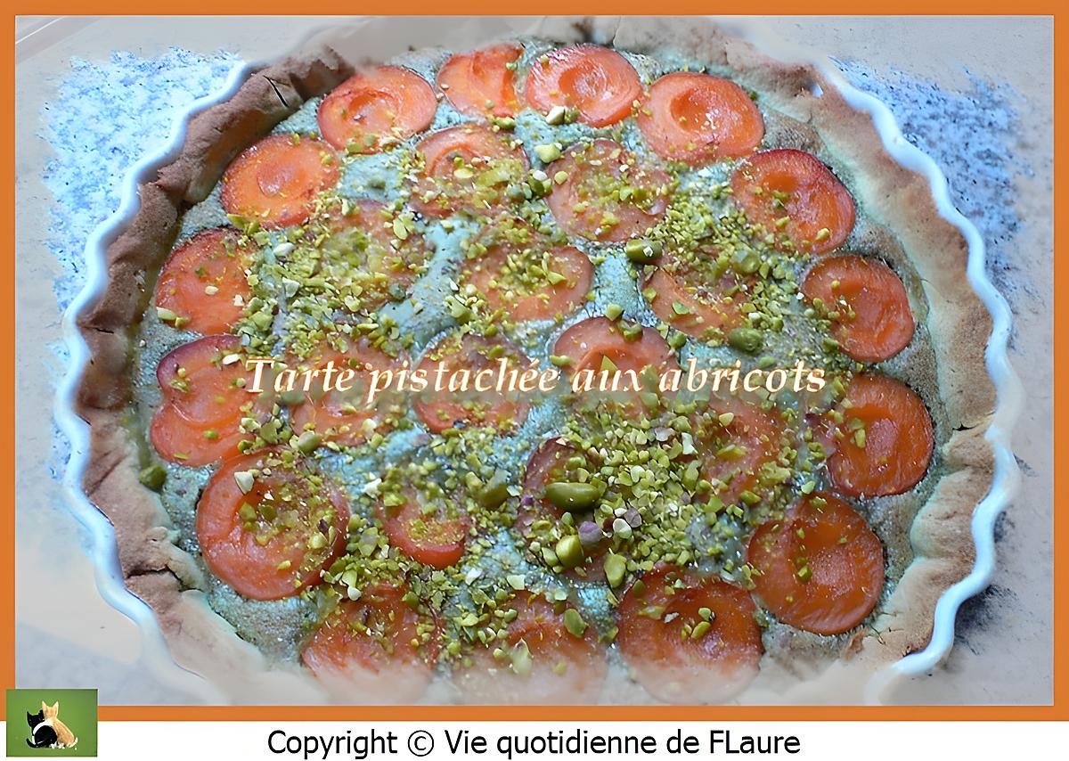 recette Tarte pistachée aux abricots