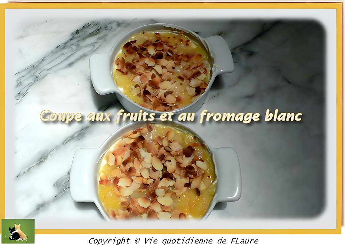 recette Coupe aux fruits et au fromage blanc