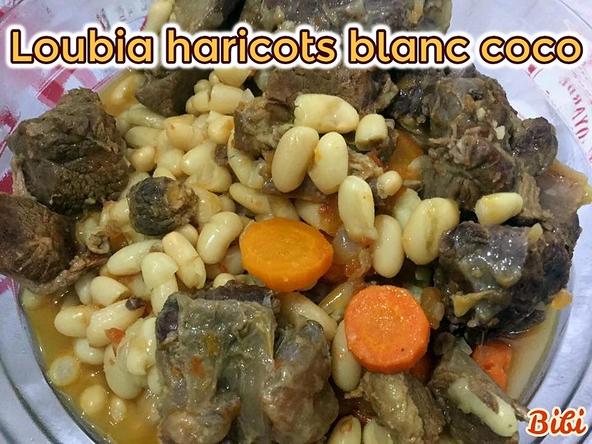 recette LOUBIA HARICOTS BLANCS COCO à la cocotte minute