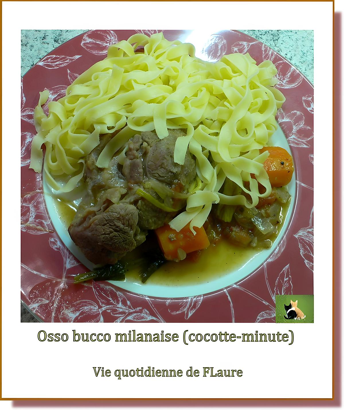 recette Osso bucco milanaise (cocotte-minute)