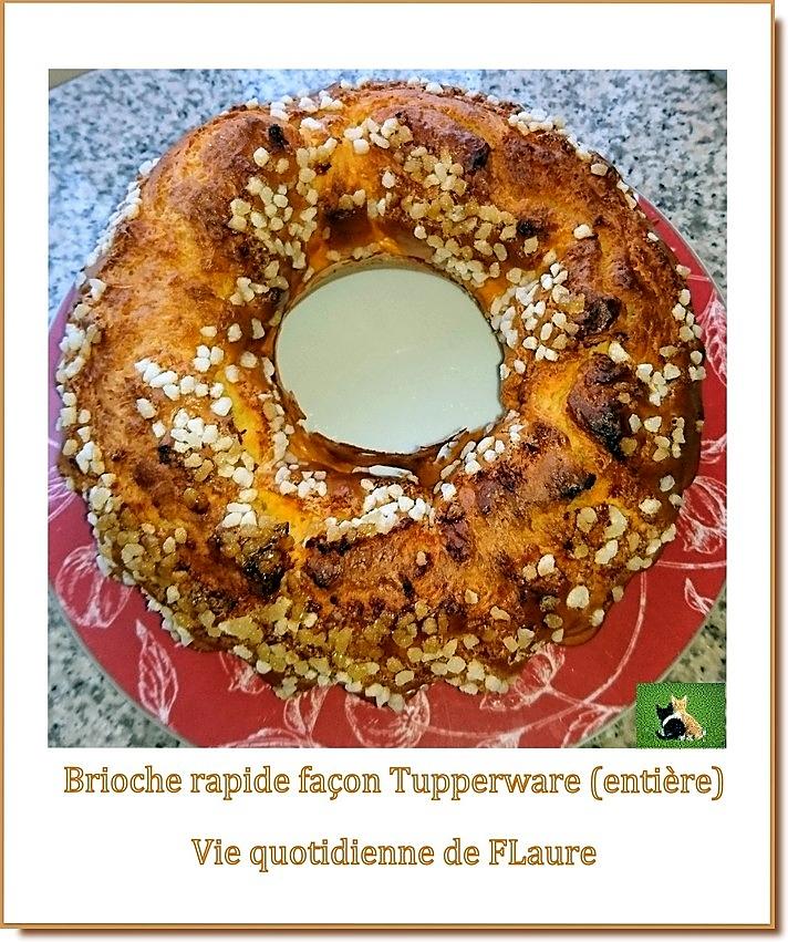 recette Brioche rapide façon Tupperware