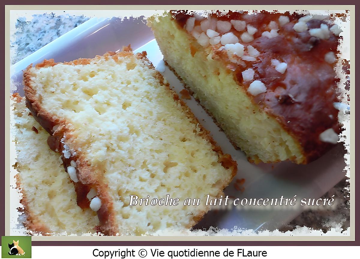 recette Brioche au lait concentré sucré