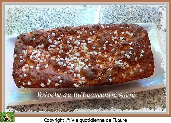 recette Brioche au lait concentré sucré