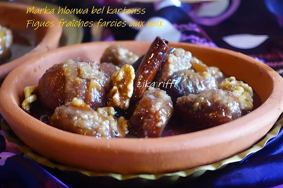 Marka hlouwa bel kartouss, figues fraîches farcies aux noix