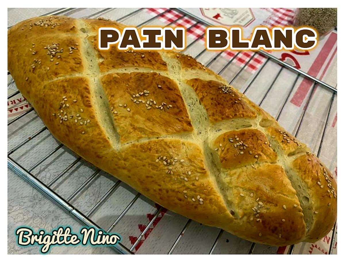 recette PAIN BLANC