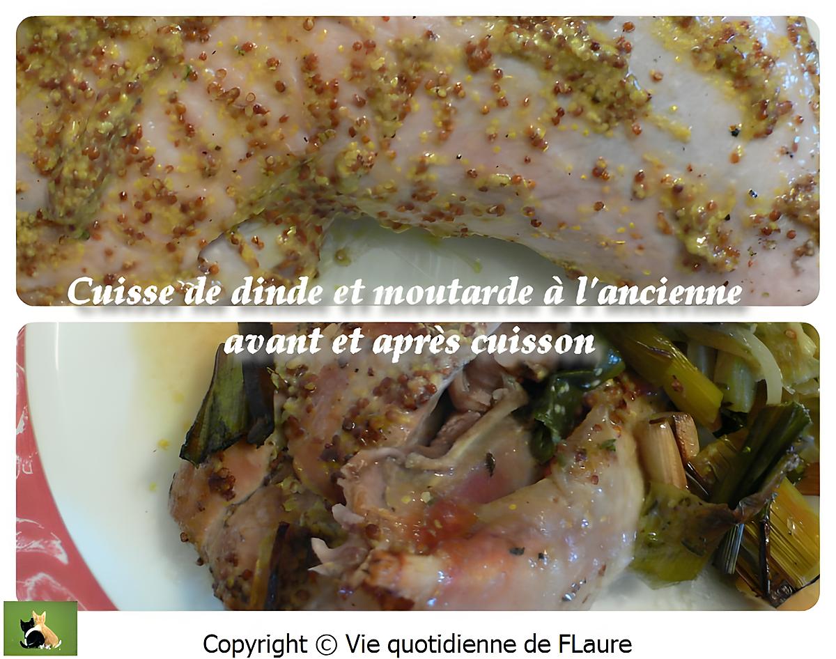 recette Cuisse de dinde et moutarde à l'ancienne