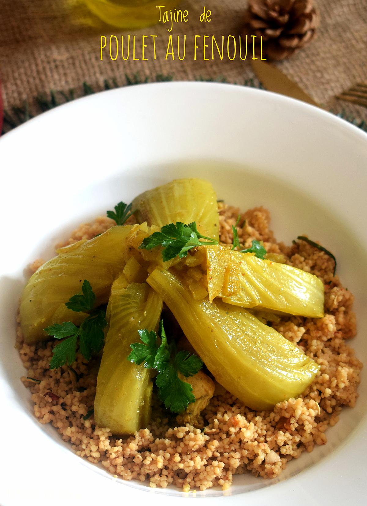 recette Tajine de poulet au fenouil