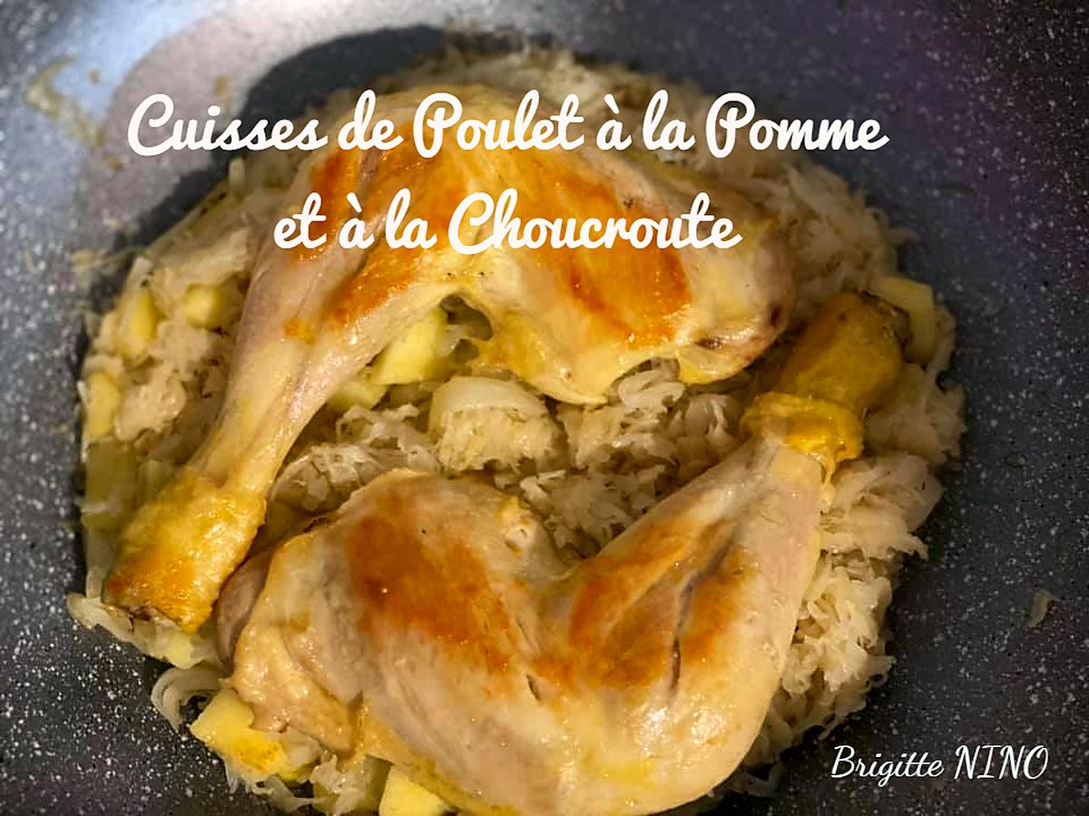 recette CUISSES DE POULET à la POMME et à la CHOUCROUTE